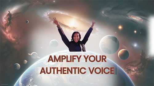 Amplify Your Authentic Voice